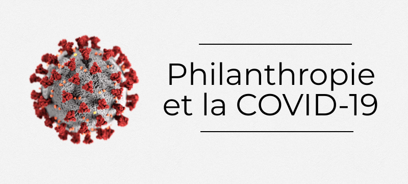 Philanthropie et la COVID-19