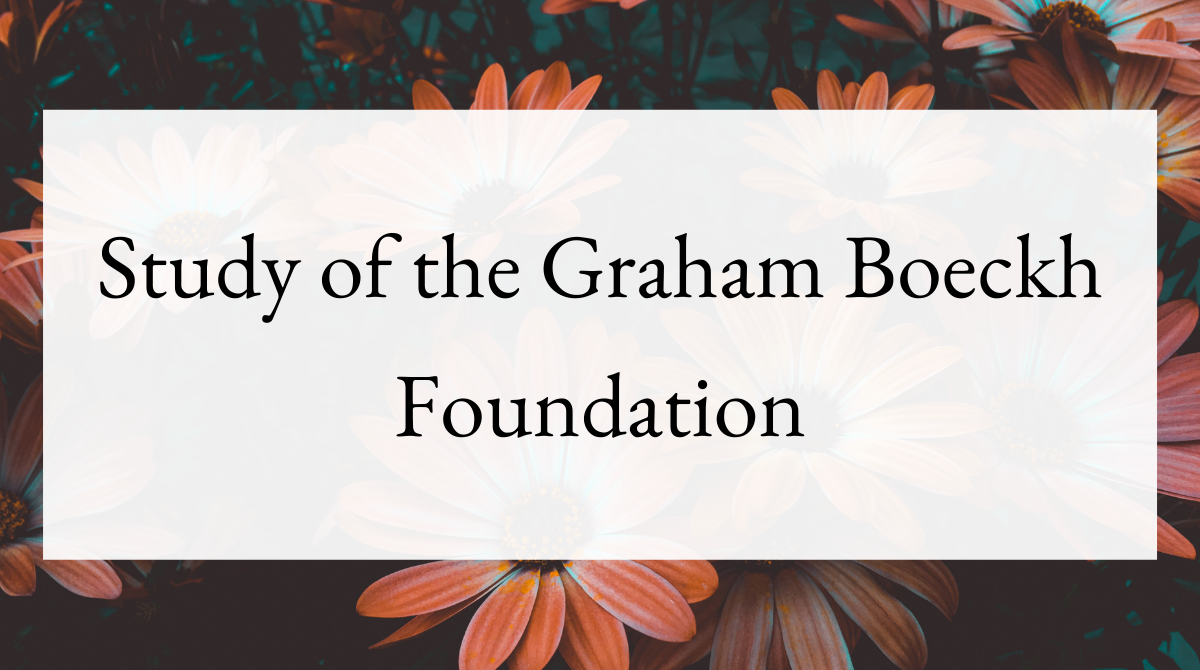 Study of the Graham Boeckh Foundation