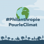 #PhilanthropiePourleClimat